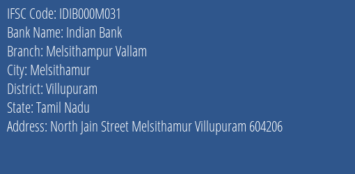 Indian Bank Melsithampur Vallam Branch Villupuram IFSC Code IDIB000M031