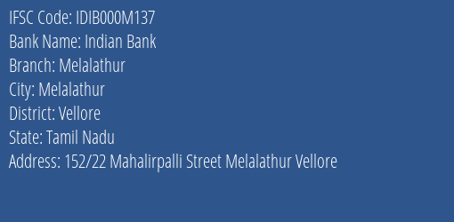 Indian Bank Melalathur Branch Vellore IFSC Code IDIB000M137