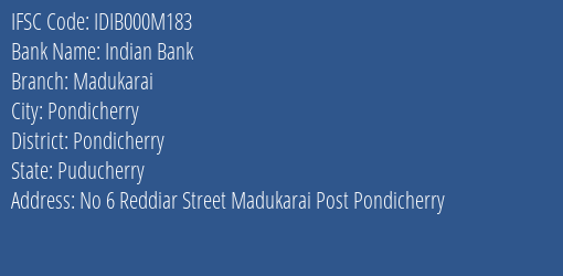 Indian Bank Madukarai Branch Pondicherry IFSC Code IDIB000M183