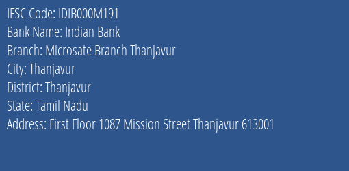 Indian Bank Microsate Branch Thanjavur Branch Thanjavur IFSC Code IDIB000M191