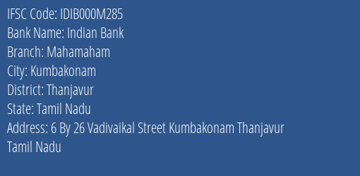 Indian Bank Mahamaham Branch Thanjavur IFSC Code IDIB000M285