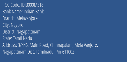 Indian Bank Melavanjore Branch Nagapattinam IFSC Code IDIB000M318