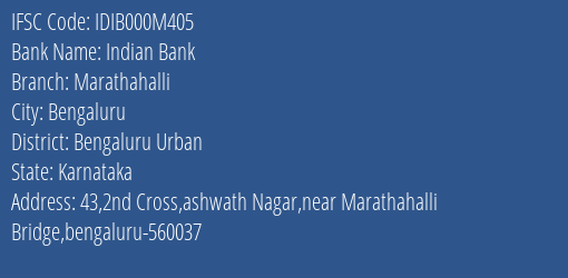 Indian Bank Marathahalli Branch Bengaluru Urban IFSC Code IDIB000M405