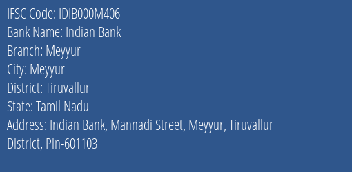 Indian Bank Meyyur Branch Tiruvallur IFSC Code IDIB000M406