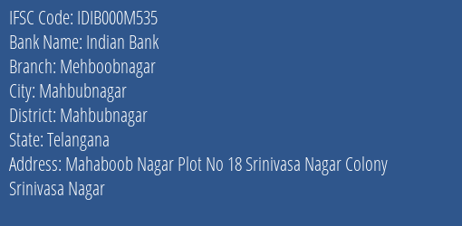 Indian Bank Mehboobnagar Branch Mahbubnagar IFSC Code IDIB000M535