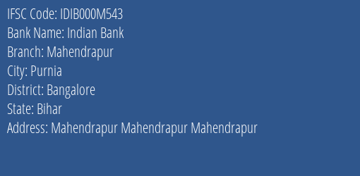 Indian Bank Mahendrapur Branch, Branch Code 00M543 & IFSC Code IDIB000M543
