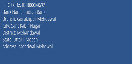 Indian Bank Gorakhpur Mehdawal Branch, Branch Code 00M692 & IFSC Code Idib000m692