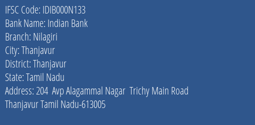Indian Bank Nilagiri Branch Thanjavur IFSC Code IDIB000N133