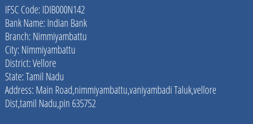Indian Bank Nimmiyambattu Branch Vellore IFSC Code IDIB000N142