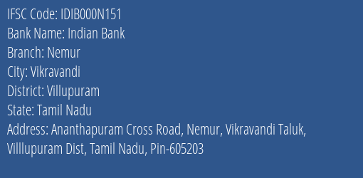 Indian Bank Nemur Branch Villupuram IFSC Code IDIB000N151