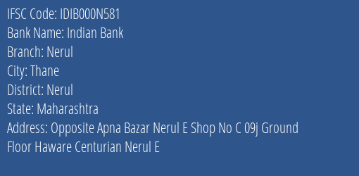 Indian Bank Nerul Branch, Branch Code 00N581 & IFSC Code Idib000n581