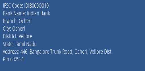 Indian Bank Ocheri Branch Vellore IFSC Code IDIB000O010