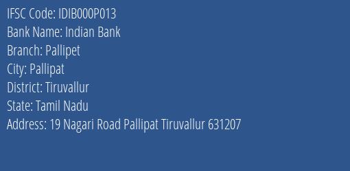Indian Bank Pallipet Branch Tiruvallur IFSC Code IDIB000P013