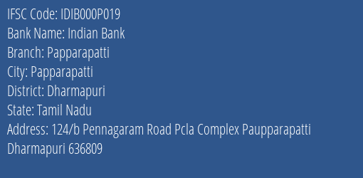 Indian Bank Papparapatti Branch Dharmapuri IFSC Code IDIB000P019