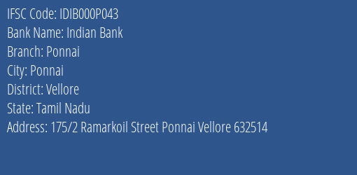 Indian Bank Ponnai Branch Vellore IFSC Code IDIB000P043