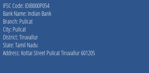 Indian Bank Pulicat Branch Tiruvallur IFSC Code IDIB000P054