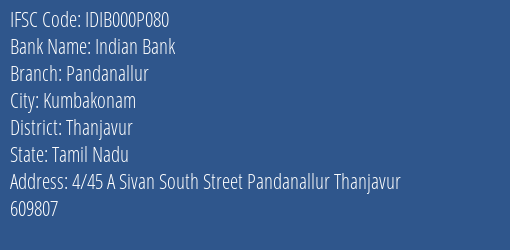 Indian Bank Pandanallur Branch Thanjavur IFSC Code IDIB000P080