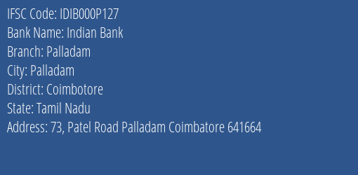 Indian Bank Palladam Branch Coimbotore IFSC Code IDIB000P127
