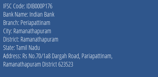 Indian Bank Periapattinam Branch Ramanathapuram IFSC Code IDIB000P176