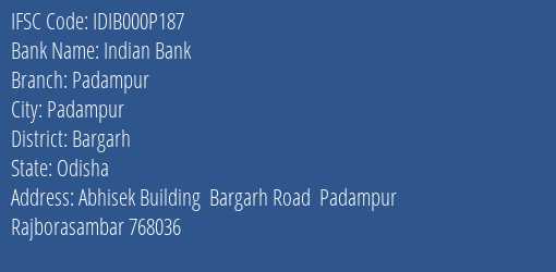 Indian Bank Padampur Branch Bargarh IFSC Code IDIB000P187