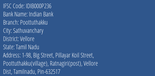 Indian Bank Poottuthakku Branch Vellore IFSC Code IDIB000P236