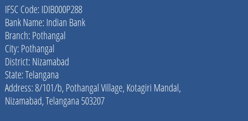 Indian Bank Pothangal Branch Nizamabad IFSC Code IDIB000P288