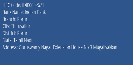 Indian Bank Porur Branch Porur IFSC Code IDIB000P671