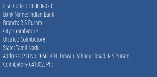 Indian Bank R S Puram Branch Coimbotore IFSC Code IDIB000R023