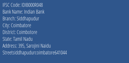 Indian Bank Siddhapudur Branch Coimbotore IFSC Code IDIB000R048
