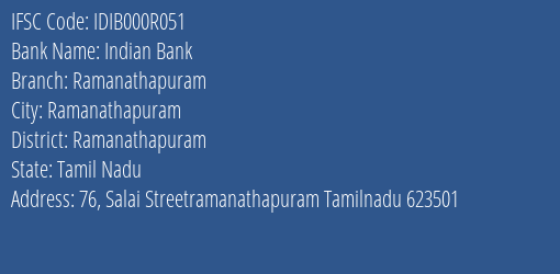 Indian Bank Ramanathapuram Branch Ramanathapuram IFSC Code IDIB000R051