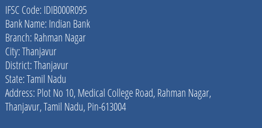 Indian Bank Rahman Nagar Branch Thanjavur IFSC Code IDIB000R095