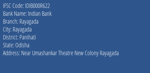 Indian Bank Rayagada Branch Panihati IFSC Code IDIB000R622