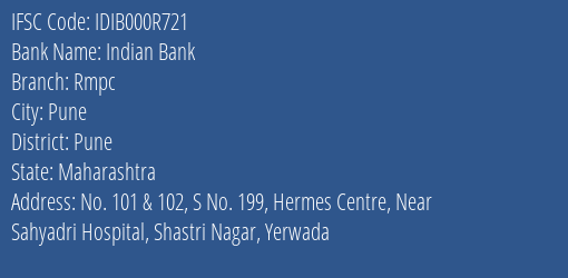 Indian Bank Rmpc Branch, Branch Code 00R721 & IFSC Code Idib000r721