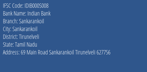 Indian Bank Sankarankoil Branch Tirunelveli IFSC Code IDIB000S008