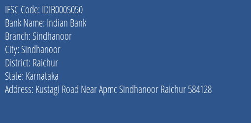 Indian Bank Sindhanoor Branch Raichur IFSC Code IDIB000S050