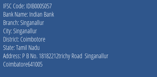 Indian Bank Singanallur Branch Coimbotore IFSC Code IDIB000S057