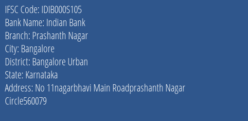 Indian Bank Prashanth Nagar Branch, Branch Code 00S105 & IFSC Code IDIB000S105