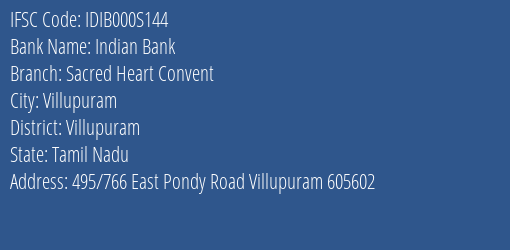 Indian Bank Sacred Heart Convent Branch Villupuram IFSC Code IDIB000S144