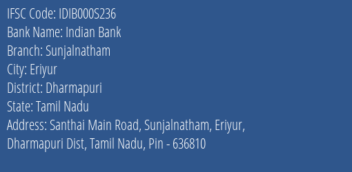 Indian Bank Sunjalnatham Branch Dharmapuri IFSC Code IDIB000S236