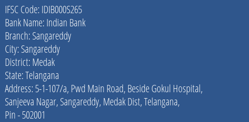 Indian Bank Sangareddy Branch Medak IFSC Code IDIB000S265