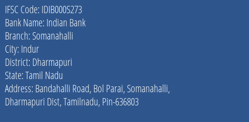 Indian Bank Somanahalli Branch Dharmapuri IFSC Code IDIB000S273