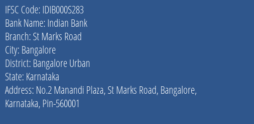 Indian Bank St Marks Road Branch Bangalore Urban IFSC Code IDIB000S283
