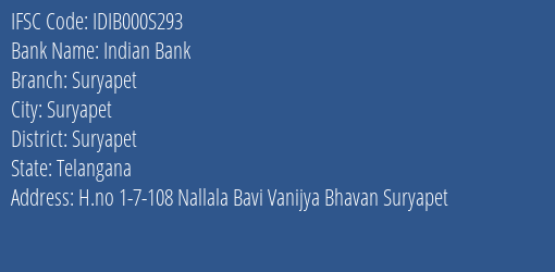 Indian Bank Suryapet Branch Suryapet IFSC Code IDIB000S293