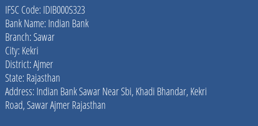 Indian Bank Sawar Branch Ajmer IFSC Code IDIB000S323
