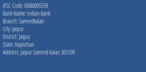 Indian Bank Samredkalan Branch Jaipur IFSC Code IDIB000S559