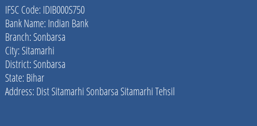 Indian Bank Sonbarsa Branch Sonbarsa IFSC Code IDIB000S750