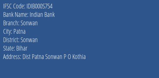 Indian Bank Sonwan Branch Sonwan IFSC Code IDIB000S754