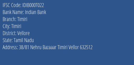 Indian Bank Timiri Branch Vellore IFSC Code IDIB000T022