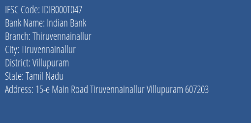 Indian Bank Thiruvennainallur Branch Villupuram IFSC Code IDIB000T047