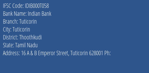 Indian Bank Tuticorin Branch Thoothkudi IFSC Code IDIB000T058